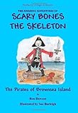 Scary Bones meets the pirates of Brownsea Island
