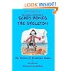 Scary Bones Meets the Pirates of Brownsea Island: The Amazing Adventures of Scary Bones the Skeleton
