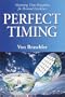 Perfect Timing: Mastering Time Perception for Personal Excellence