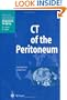 CT of the Peritoneum (Medical Radiology / Diagnostic Imaging)