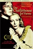 The Charterhouse of Parme The Charterhouse of Parme