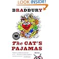 The Cat's Pajamas: Stories by Ray Bradbury