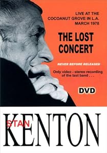 Stan Kenton's Lost Concert