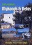 On Location: Mykonos & Delos