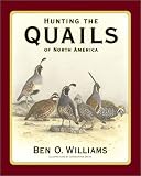 Books : Hunting the Quails of North America