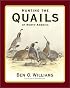 Hunting the Quails of North America