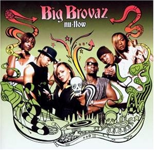 Big Brovaz Biography, lyrics, albums, videos, discography