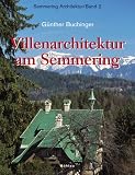 Villenarchitektur am Semmering