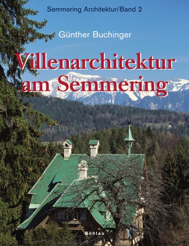 Villenarchitektur am Semmering