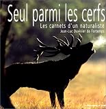 Revue Renaissance du Livre  / Seul parmi les cerfs : Les carnets d'un naturaliste