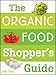 The Organic Food Shopper's Guide