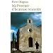 Ma Provence d'heureuse rencontre : Guide secret