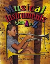 Musical Instruments from a to Z (Alphabasics)