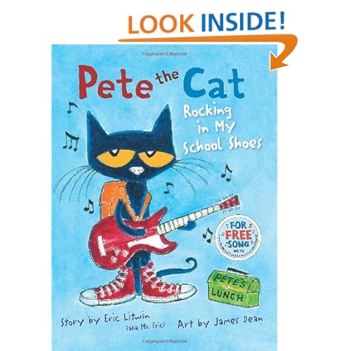 Pete the Cat: Rocking in My School Shoes