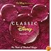 Classic Disney, Vol. 1: 60 Years of Musical Magic