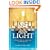 Light Upon Light: Five Master Paths to Awakening the Mindful Self