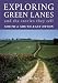 Exploring Green Lanes and the Stories They Tell - South and South-East Devon