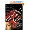 A Perfect Red: Empire, Espionage, and the Quest for the Color of Desire