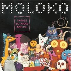Things To Make And Do