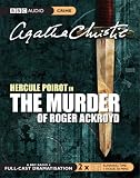 Hercule Poirot in The Murder of Roger Ackroyd (BBC Audio Crime)