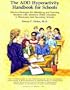 The ADD Hyperactivity Handbook for Schools : Effective Strategies for Identifying and Teaching Add Students in Elementary and Secondary Schools