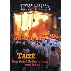 Taiz� - Den Geist Gottes atmen und leben