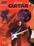 Funk Guitar: The Essential Guide (Private Lessons)