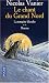 Le Chant du Grand Nord, tome 2 : La Tempête blanche
