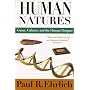 Human Natures: Genes, Cultures, and the Human Prospect