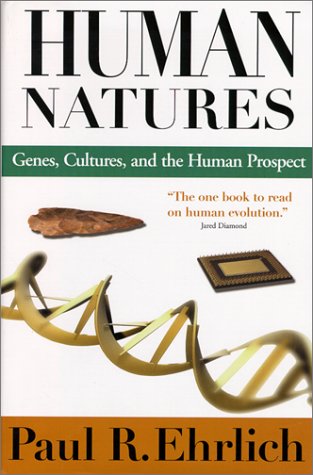 Human Natures: Genes, Cultures, and the Human Prospect under Evolution in The Books Store
