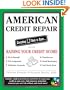 American Credit Repair: Everything U Need to Know About Raising Your Credit Score (Everything You Need to Know (McGraw-Hill))