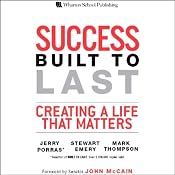 Success Built to Last: Creating a Life that Matters | [Jerry Porras, Stewart Emery, Mark Thompson]