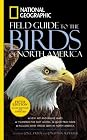 National Geographic Field Guide to the Birds of North America, Fifth Edition