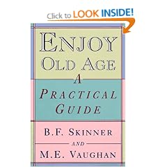 Enjoy Old Age