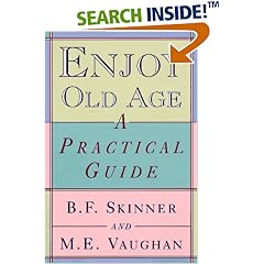 Enjoy Old Age