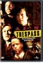Trespass