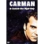 Carman in Concert - One Night Only