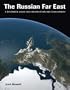 The Russian Far East: A Reference Guide for Conservation and Development