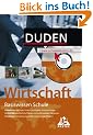 Duden Basiswissen Schule, m. CD-ROM, Wirtschaft
