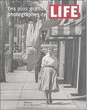 Les plus grands photographes de Life