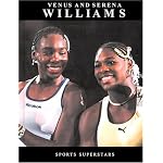 Venus and Serena Williams (Sports Superstars) book cover