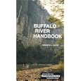 Buffalo River Handbook: Buffalo River Handbook by Kenneth L. Smith