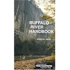 Buffalo River Handbook: Buffalo River Handbook by Kenneth L. Smith