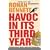 Havoc, in Its Third Year