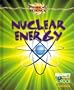 Nuclear Energy (Discovery Channel School Science: Physical Science)