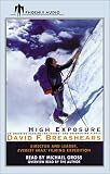 High Exposure: An Enduring Passion for Everest and Unforgiving Places