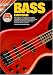 Book BASS GUITAR BK/CD/DVD: FOR BEGINNER TO ADVANCED STUDENTS (Progressive)