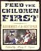 Feed the Children First: Irish Memories of the Great Hunger
