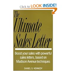 The Ultimate Sales Letter: Boost Your Sales With Powerful Sales Letters Based on Madison Avenue Techniques