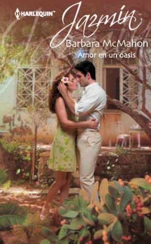Amor en un oasis (Jazmín) (Spanish Edition)